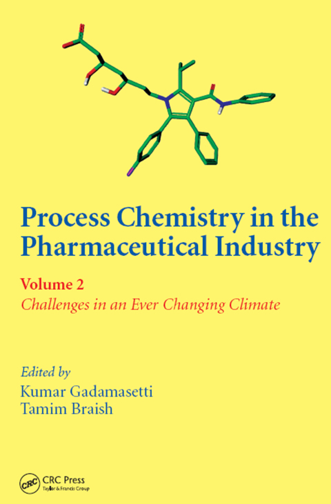 Cover image for book Process Chemistry in the Pharmaceutical Industry, Volume 2