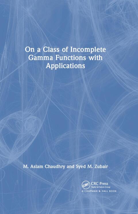 Cover image for book On a Class of Incomplete Gamma Functions with Applications