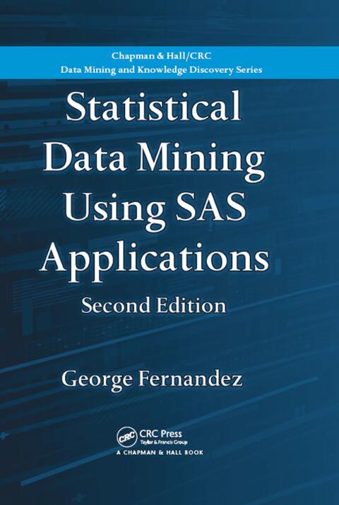 Cover image for book Statistical Data Mining Using SAS Applications