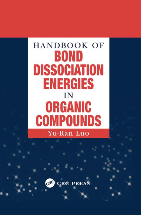 Cover image for book Handbook of Bond Dissociation Energies in Organic Compounds
