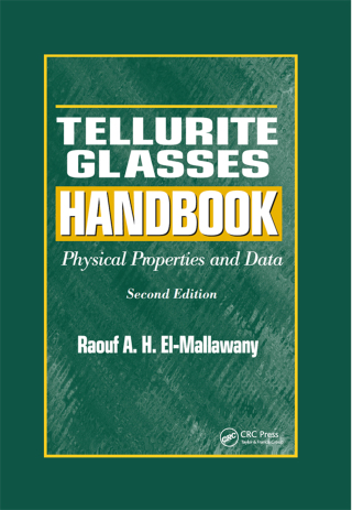 Tellurite Glasses Handbook