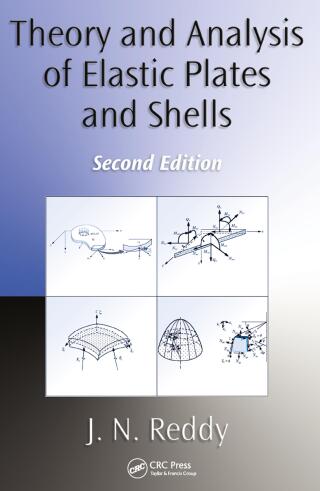 Theory and Analysis of Elastic Plates and Shells