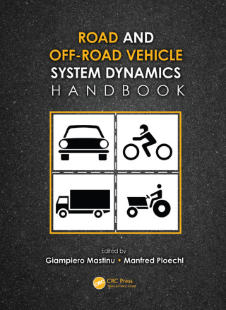 Road and Off-Road Vehicle System Dynamics Handbook