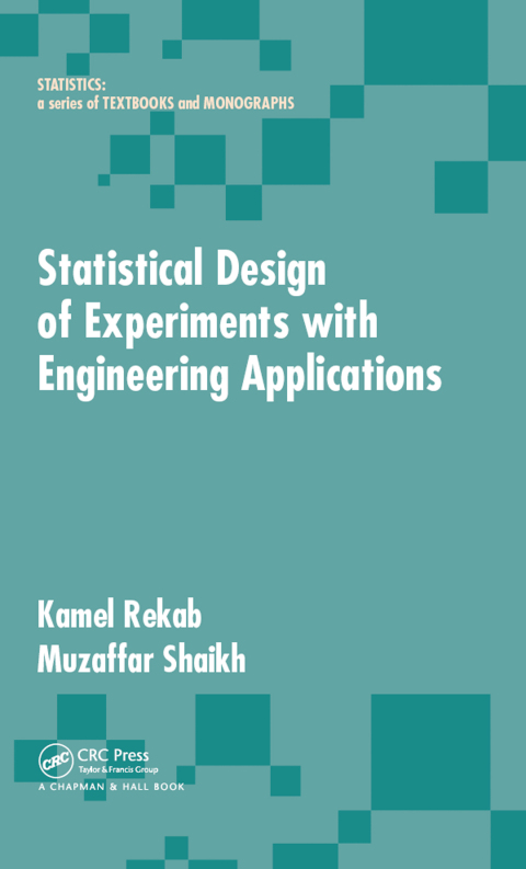 Cover image for book Statistical Design of Experiments with Engineering Applications