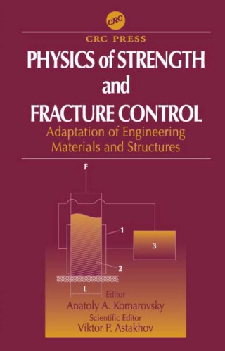 Physics of Strength and Fracture Control