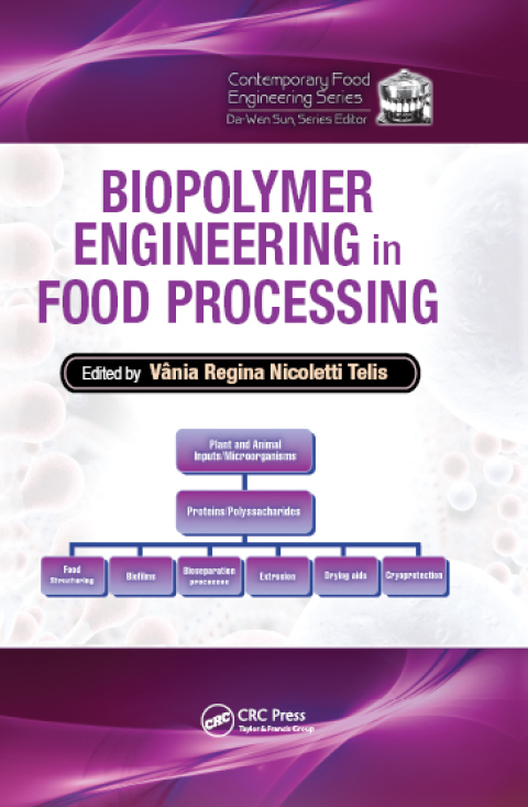 Cover image for book Biopolymer Engineering in Food Processing
