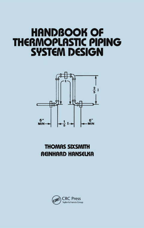 Handbook of Thermoplastic Piping System Design 