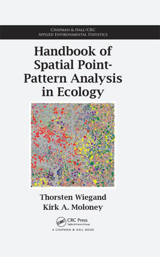 Handbook of Spatial Point-Pattern Analysis in Ecology