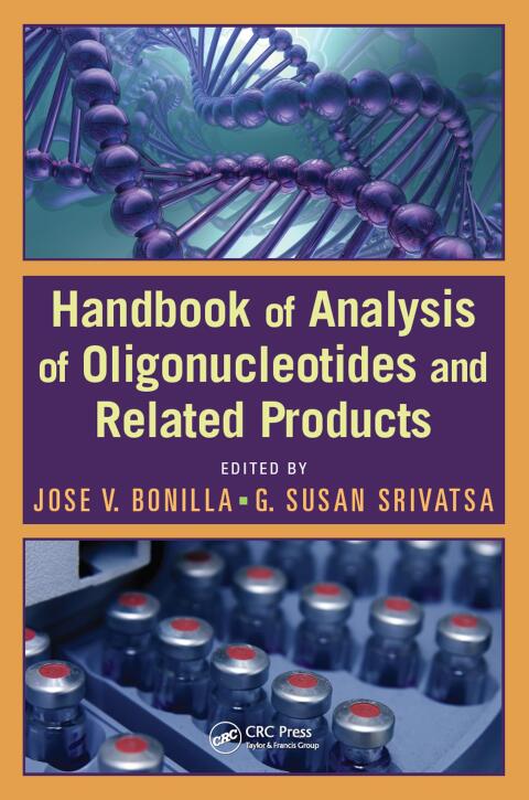 Cover image for book Handbook of Analysis of Oligonucleotides and Related Products