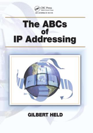 The ABCs of IP Addressing