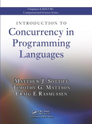 Introduction to Concurrency in Programming Languages