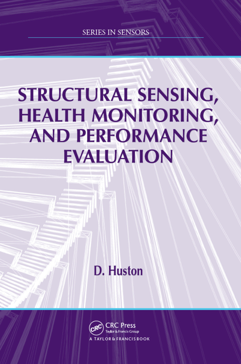 Cover image for book Structural Sensing, Health Monitoring, and Performance Evaluation