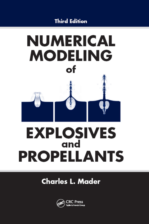 Cover image for book Numerical Modeling of Explosives and Propellants