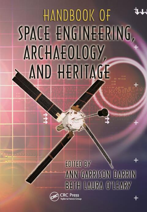 Cover image for book Handbook of Space Engineering, Archaeology, and Heritage