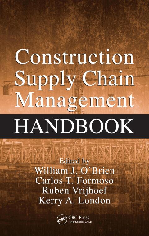 Cover image for book Construction Supply Chain Management Handbook