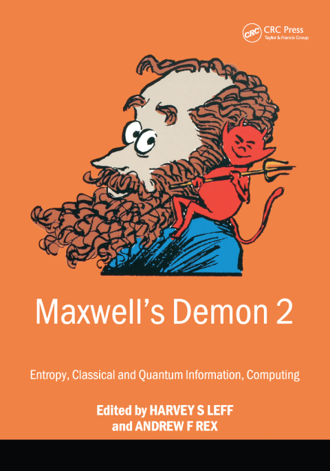 Cover image for book Maxwell's Demon 2 Entropy, Classical and Quantum Information, Computing