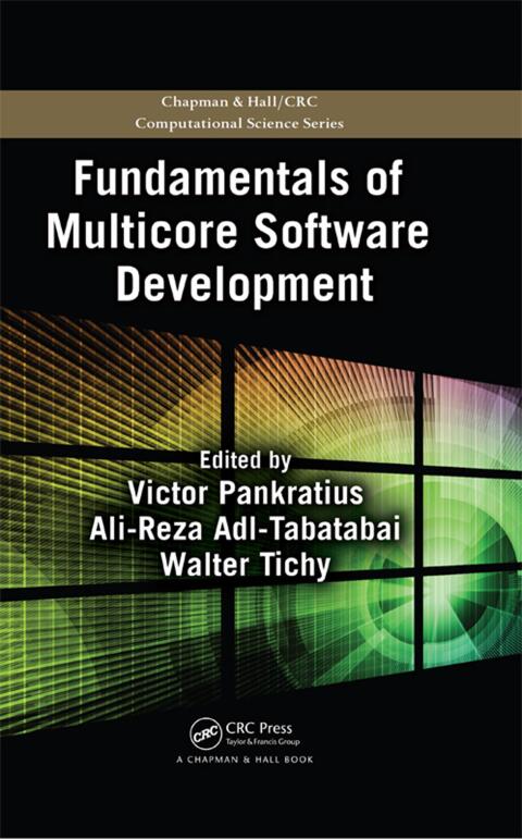 Cover image for book Fundamentals of Multicore Software Development