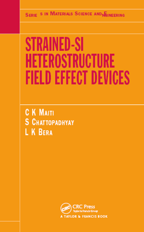 Cover image for book Strained-Si Heterostructure Field Effect Devices