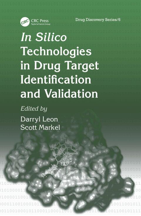 Cover image for book In Silico Technologies in Drug Target Identification and Validation