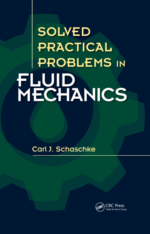 Cover image for book Solved Practical Problems in Fluid Mechanics