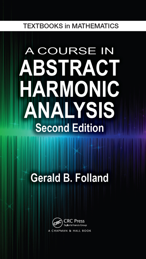Cover image for book A Course in Abstract Harmonic Analysis