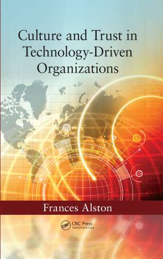 Culture and Trust in Technology-Driven Organizations