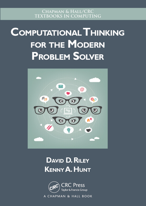 Computational Thinking for the Modern Problem Solver 