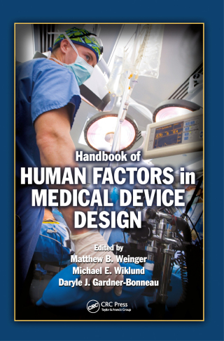 Handbook of Human Factors in Medical Device Design