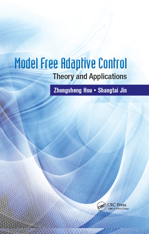 Cover image for book Model Free Adaptive Control