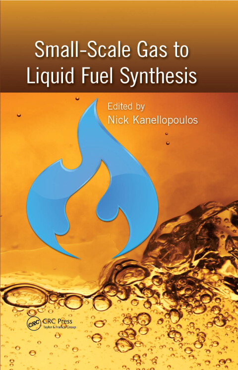 Cover image for book Small-Scale Gas to Liquid Fuel Synthesis