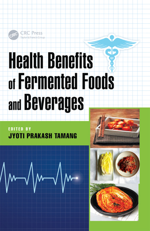 Cover image for book Health Benefits of Fermented Foods and Beverages