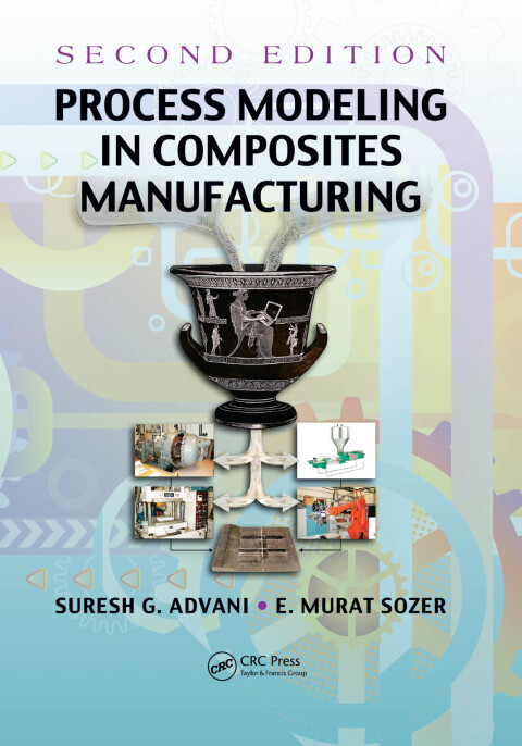 Cover image for book Process Modeling in Composites Manufacturing