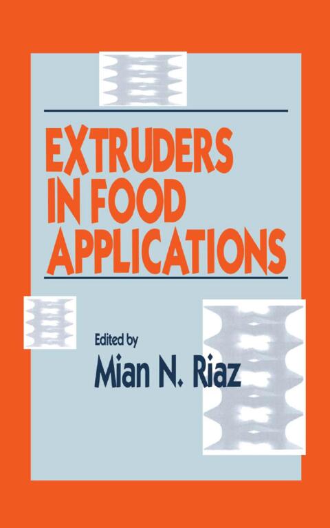 Cover image for book Extruders in Food Applications