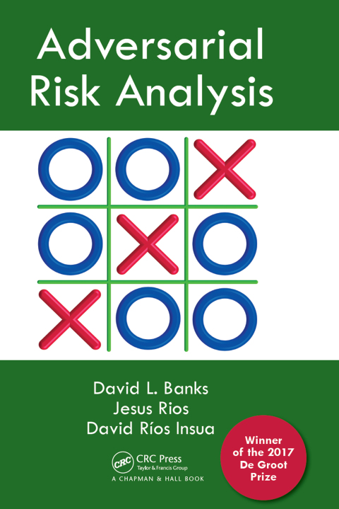 Adversarial Risk Analysis 