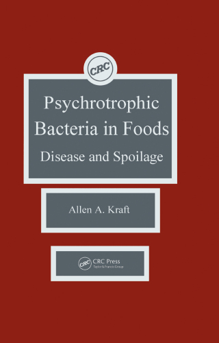 Psychotropic Bacteria in FoodsDisease and Spoilage