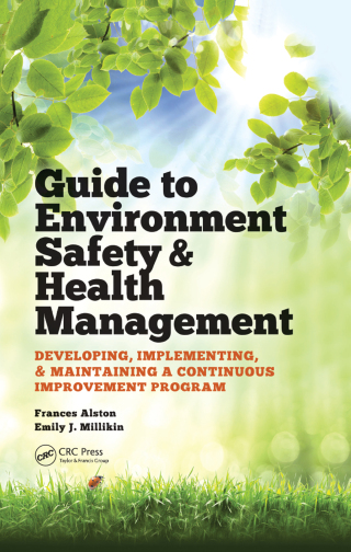 Guide to Environment Safety and Health Management