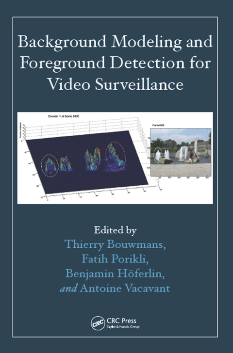 Cover image for book Background Modeling and Foreground Detection for Video Surveillance