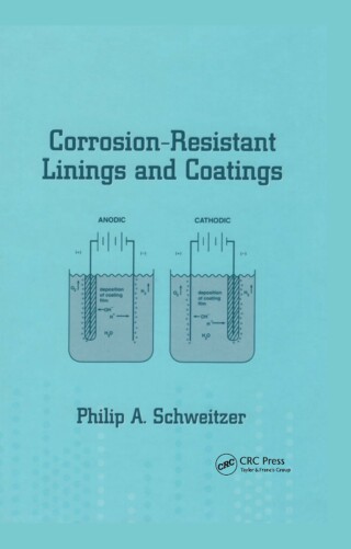 Corrosion-Resistant Linings and Coatings