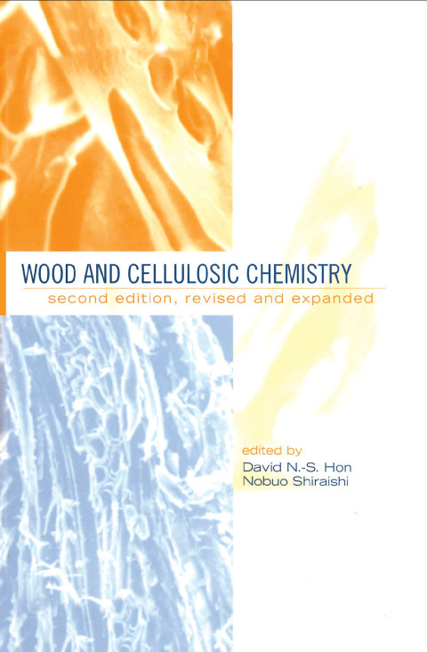 Cover image for book Wood and Cellulosic Chemistry, Revised, and Expanded