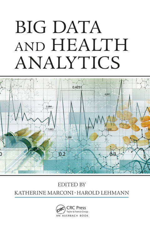Cover image for book Big Data and Health Analytics