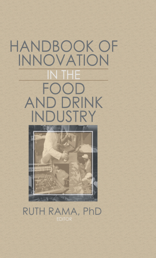Handbook of Innovation in the Food and Drink Industry