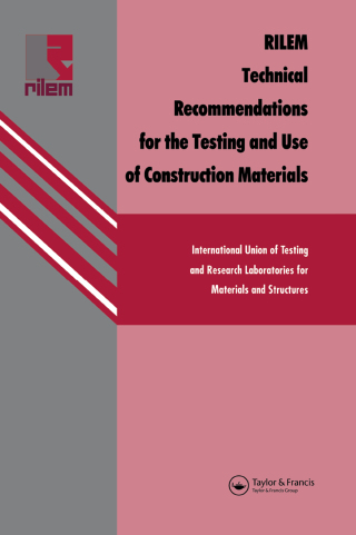 RILEM Technical Recommendations for the testing and use of construction materials