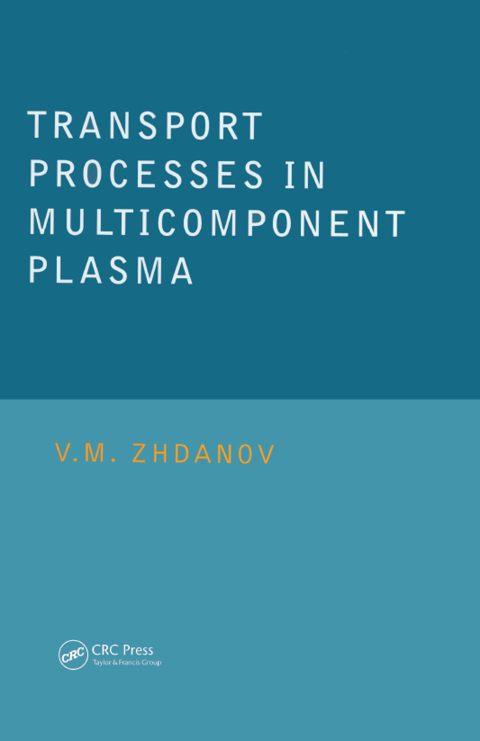 Cover image for book Transport Processes in Multicomponent Plasma