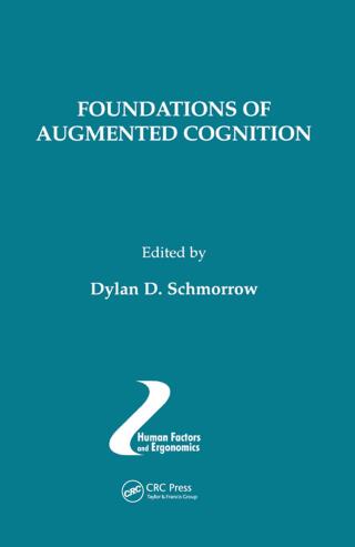 Foundations of Augmented Cognition