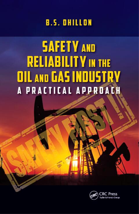 Cover image for book Safety and Reliability in the Oil and Gas Industry