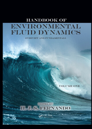 Handbook of Environmental Fluid Dynamics, Volume One