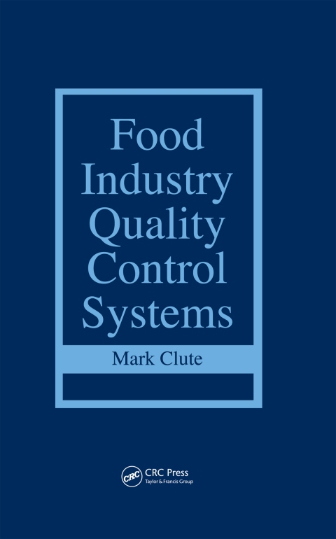 Cover image for book Food Industry Quality Control Systems