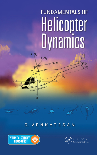 Fundamentals of Helicopter Dynamics