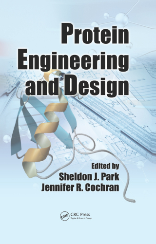 Protein Engineering and Design