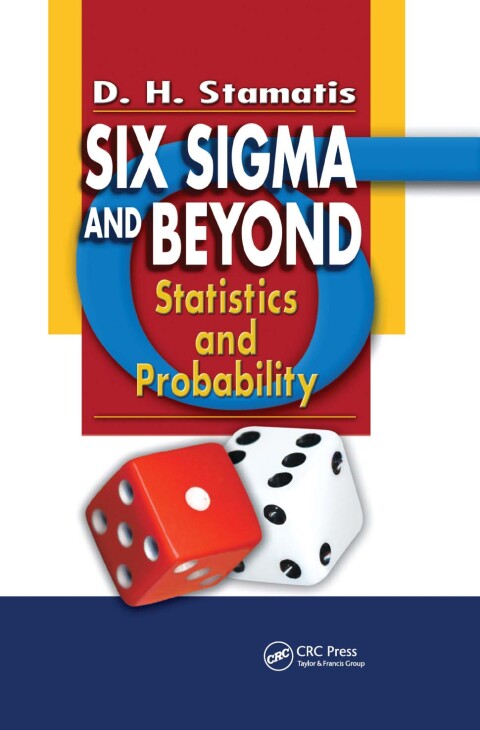 Six Sigma and Beyond 
